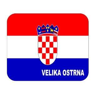  Croatia [Hrvatska], Velika Ostrna Mouse Pad Everything 