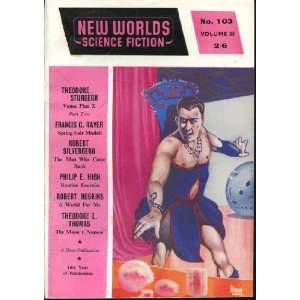  New Worlds 103: Theodore Sturgeon. Contributors include 