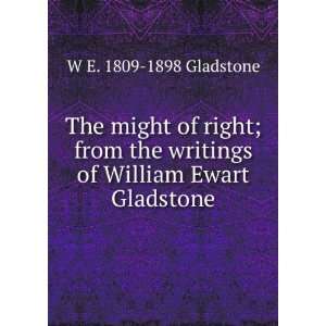   writings of William Ewart Gladstone W E. 1809 1898 Gladstone Books