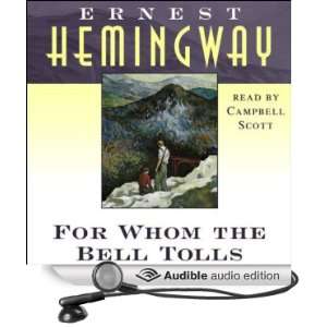   Tolls (Audible Audio Edition) Ernest Hemingway, Campbell Scott Books