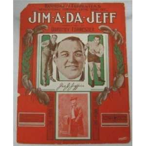 Boxer James Jim Jeffries 1909 Jim a da jeff Sheet Music   Boxing 