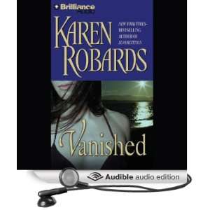  Vanished A Novel (Audible Audio Edition) Karen Robards 