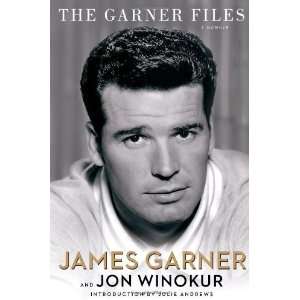    The Garner Files A Memoir [Hardcover] James Garner Books