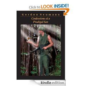 Confessions of a Prodigal Son Gordon Neumann  Kindle 