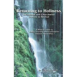    Returning to Holiness [Paperback] Gregory R. Frizzell Books