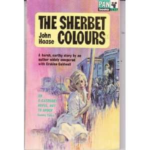  The Sherbert Colours John Haase Books
