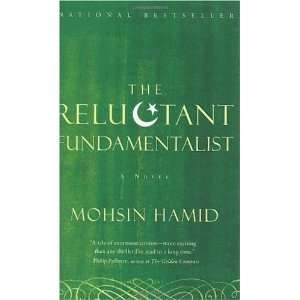 The Reluctant Fundamentalist By Mohsin Hamid  Books