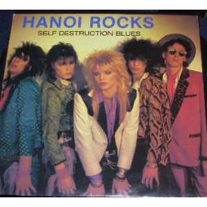  Self Destruction Blues Hanoi Rocks Music