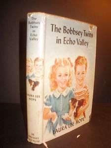 The Bobbsey Twins In Echo Valley Laura Lee Hope W/DJ  