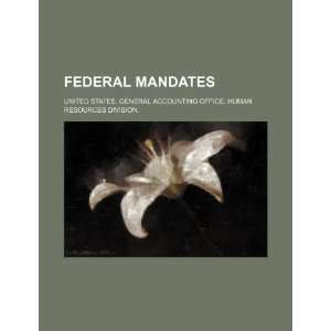  mandates (9781234465087) United States. General Accounting Books