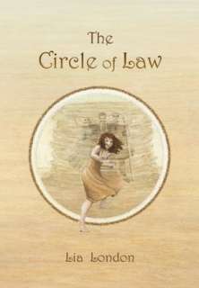 BARNES & NOBLE  The Circle Of Law by Lia London, Xlibris Corporation 