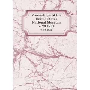  Proceedings of the United States National Museum. v. 98 