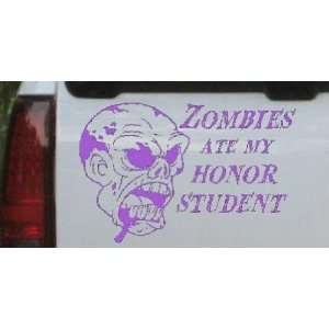  Purple 16in X 10.7in    Zombies Ate my Honor Student Funny 