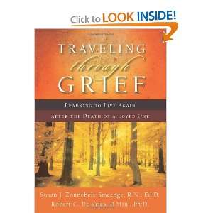  Traveling through Grief Learning to Live Again after the Death 
