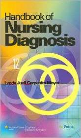 Handbook of Nursing Diagnosis, (0781769868), Lynda Juall Carpenito 