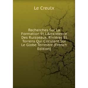   Circulent Sur Le Globe Terrestre (French Edition) Le Creulx Books