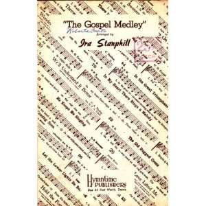  The Gospel Medley Ira Stanphill Books
