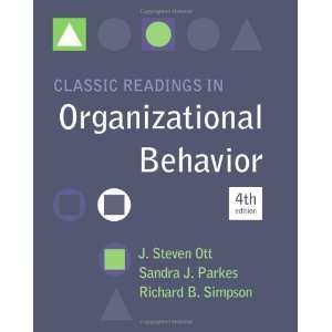   Readings in Organizational Behavior [Paperback] J. Steven Ott Books