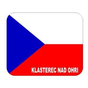    Czech Republic, Klasterec nad Ohri Mouse Pad: Everything Else