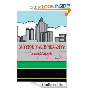 Outside the Inner Citya world apart Jesse Gee  Kindle 