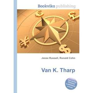 Van K. Tharp Ronald Cohn Jesse Russell  Books