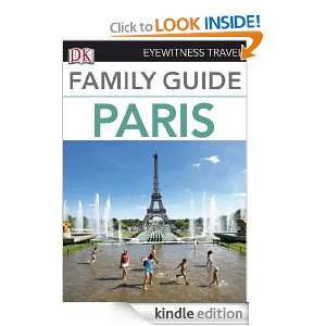 Eyewitness Travel Family Guide Paris (DK Eyewitness Travel Family 