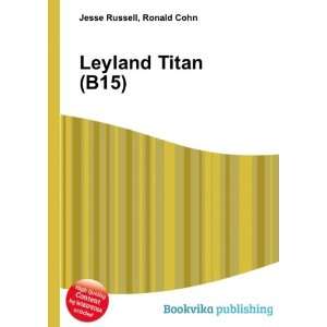  Leyland Titan (B15) Ronald Cohn Jesse Russell Books
