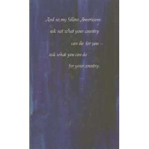  John F. Kennedy   Words To Remember John F.; With a 
