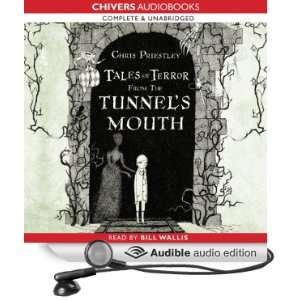 Tales of Terror from the Tunnels Mouth (Audible Audio 