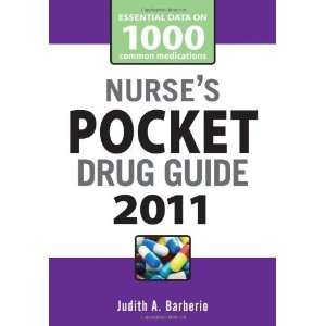   : Nurses Pocket Drug Guide 2011 [Paperback]: Judith Barberio: Books