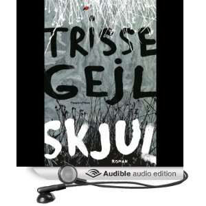   Skjul (Audible Audio Edition) Trisse Geil, Karen Abrahamsen Books