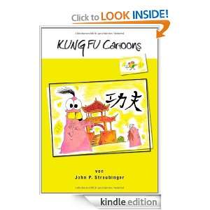 Kung Fu Cartoons (German Edition): John P. Straubinger:  