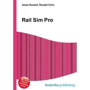  Rail Sim Pro Ronald Cohn Jesse Russell Books