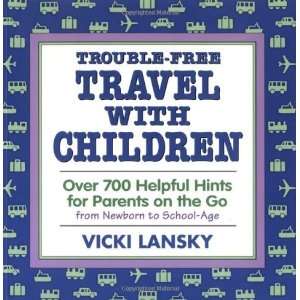   Helpful Hints for Parents on the Go [Paperback] Vicki Lansky Books