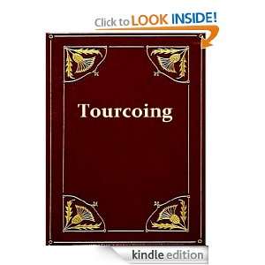 Start reading Tourcoing [Illustrated]  