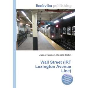   Street (IRT Lexington Avenue Line) Ronald Cohn Jesse Russell Books