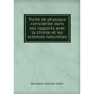   chimie et les sciences naturelles: Becquerel (Antoine CÃ©sar): Books