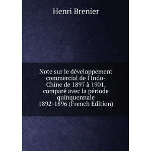   ©riode quinquennale 1892 1896 (French Edition) Henri Brenier Books