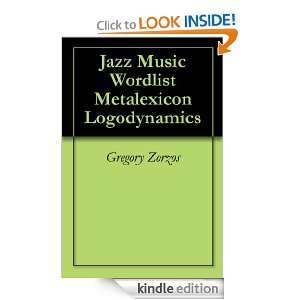 Jazz Music Wordlist Metalexicon Logodynamics Gregory Zorzos  