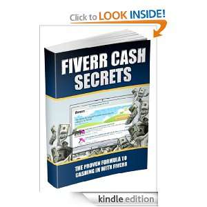 Fiverr Cash Secrets Michael Uhlich  Kindle Store