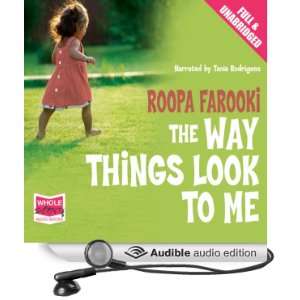  The Way Things Look to Me (Audible Audio Edition) Roopa 