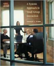 Systems Approach to Small Group Interaction with Free Student CD ROM 
