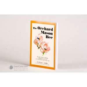 The Orchard Mason Bee Book 