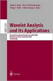 Wavelet Analysis and Its Applications Second International Conference 