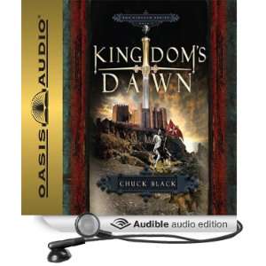   Dawn: Kingdoms Series, Book 1 (Audible Audio Edition): Chuck Black