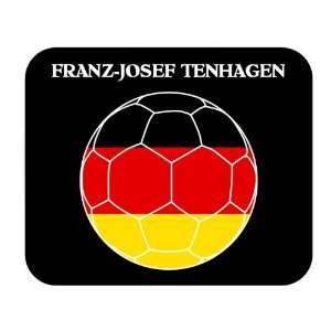  Franz Josef Tenhagen (Germany) Soccer Mouse Pad 