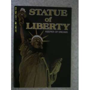  Statue of Liberty; Keeper of Dreams Margo Nash Books