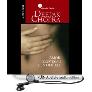   Audio Edition) Deepak Chopra, Mr. Emilio Evergenyi Matos Books