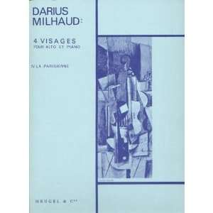  Milhaud, Darius Four Visages No 4 (La Parisienne) Viola 