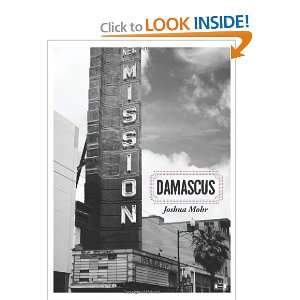  Damascus [Paperback] Joshua Mohr Books